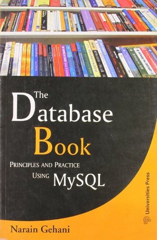 The Database Book by Narain Gehani