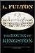 The House of Kingston