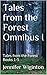 Tales from the Forest Omnib...