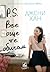 P.S. Все още те обичам (To All the Boys I've Loved Before, #2)