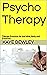 PsychoTherapy: For patients...