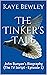 The Tinker's Tale - John Bu...