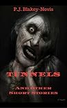 Tunnels and Other Short Stories