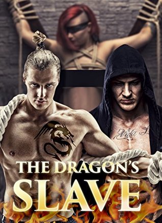 The Dragon’s Slave (Kidnapped To Share #2)