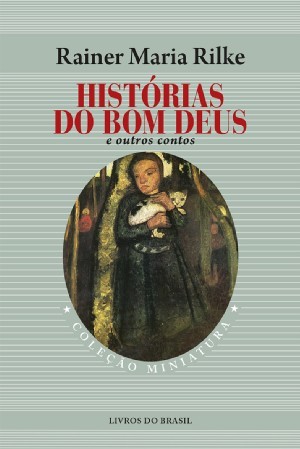 Histórias do Bom Deus e Outros Contos (Paperback)