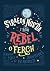 Straeon Nos Da i Bob Rebel o Ferch