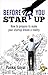 Before You Start Up by Pankaj Goyal