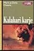 Kalahari karje by Mark  Owens