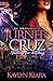 Jurnee & Cruz: Falling For A Thug