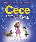 Cece Loves Science: A STEM Picture Book About a Curious Girl, Her Dog, and Asking Questions for Kids