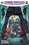 Scooby Apocalypse, Vol. 2