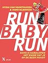 Run Baby Run Run Baby Run