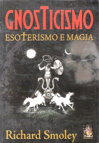 Gnosticismo Esoterismo e Magia