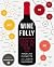 Wine Folly by Madeline Puckette Wine Folly by Madeline Puckette
