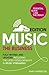 Music: The Business (7th edition): Fully Revised and Updated, Including the Latest Developments in Music Streaming