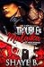 Trouble & Malaika by Shaye B.
