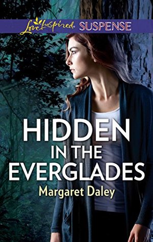 Hidden in the Everglades: A Childhood Friends Inspirational Suspense Romance (Guardians, Inc. Book 3)