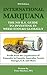 International Marijuana, 2018 Edition by Peter Hatcher