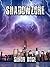 Shadowzone: Book One of the Shadowzone Series