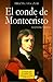 El conde de Montecristo by Alexandre Dumas