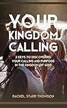 Your Kingdom Call...