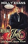 Ritual Ink by Holly Evans