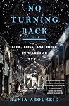 No Turning Back by Rania Abouzeid