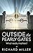 Outside the Pearly Gates: What really matters?