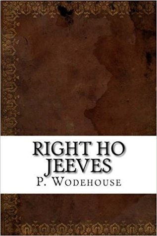 Right Ho, Jeeves