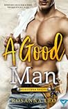 A Good Man by Rosanna Leo