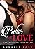 Pulse of Love. Unerwartete ...