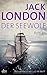 Der Seewolf by Jack London