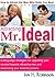 Attracting Mr. Ideal: How t...