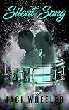 Silent Song by Jaci Wheeler Silent Song by Jaci Wheeler