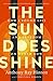The Sun Does Shine: How I F...
