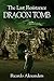 The Last Resistance: Dragon Tomb