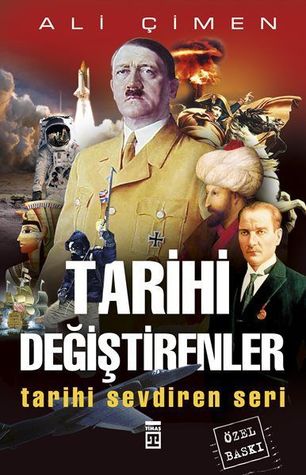 Tarihi Değiştirenler (Paperback)