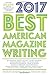 The Best American Magazine Writing 2017