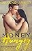 Money Hungry by Sloane West