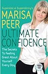Book cover for Ultimate Confidence: The Secrets to Feeling Great About Yourself Every Day