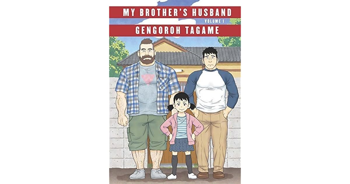 My Brother's Husband by Gengoroh Tagame