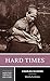 Hard Times: A Norton Critic...