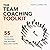 The Team Coaching Toolkit: ...