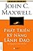 Phát triển kỹ năng lãnh đạo