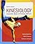 Kinesiology: Scientific Basis of Human Motion