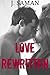 Love Rewritten A New Adult College Romance Novel by J. Saman