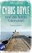 Cyrus Doyle und das letzte Vaterunser by Jan Lucas Cyrus Doyle und das letzte Vaterunser by Jan Lucas