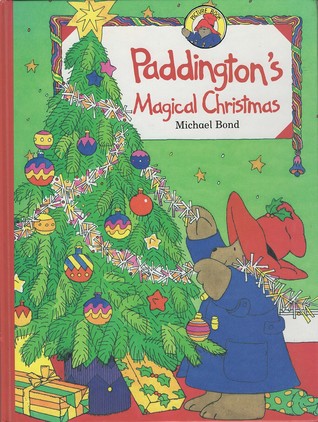 Paddington's Magical Christmas (Hardcover)