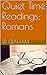 Quiet Time Readings: Romans...