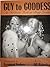 Guy to Goddess: An Intimate...